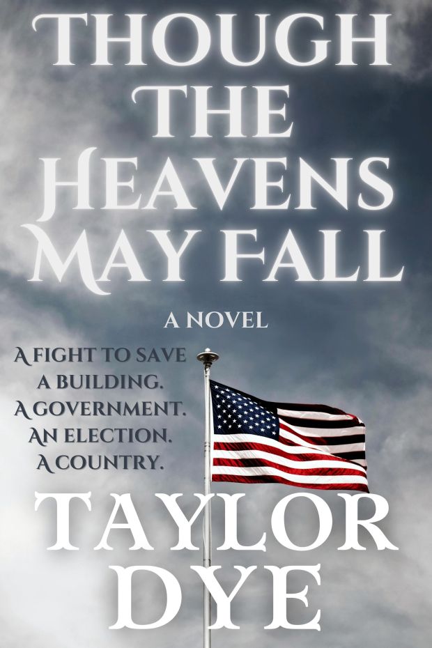 Though The Heavens May Fall Book Cover